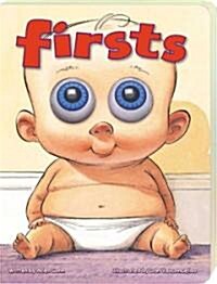 Firsts (Eyeball Animation): Board Book Edition (Board Books)