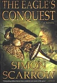 The Eagles Conquest (Paperback, Reprint)