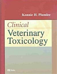 Clinical Veterinary Toxicology (Hardcover)