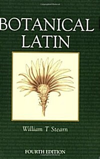 Botanical Latin (Paperback, 4th, Reprint)