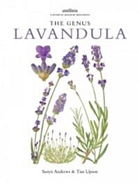 The Genus Lavandula (Hardcover)