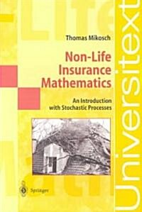 Non-Life Insurance Mathematics (Paperback)