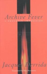 Archive fever : a Freudian impression