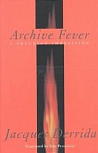 Archive Fever: A Freudian Impression (Paperback)