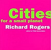 Cities for a Small Planet (Paperback, Revised)