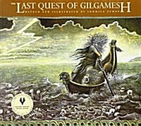 The Last Quest of Gilgamesh (Paperback, Revised)