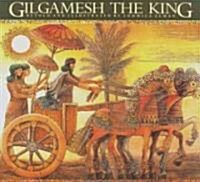 [중고] Gilgamesh the King (Paperback, Revised)