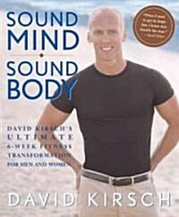 Sound Mind, Sound Body (Paperback, Reprint)