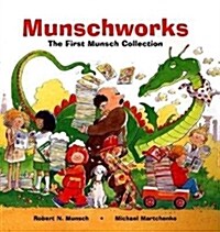 [중고] Munschworks: The First Munsch Collection (Hardcover)