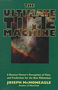 The Ultimate Time Machine (Paperback)