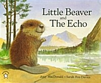 [중고] Little Beaver and the Echo (Paperback, Reprint)