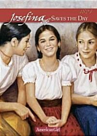 Josefina Saves the Day (Paperback)