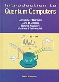 Introduction to Quantum Computers (Hardcover)