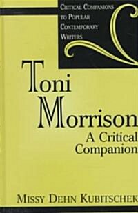 [중고] Toni Morrison: A Critical Companion (Hardcover)