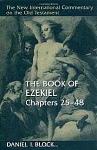 The Book of Ezekiel, Chapters 25-48 (Hardcover)