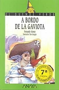 A Bordo de la Gaviota (Paperback, 19)