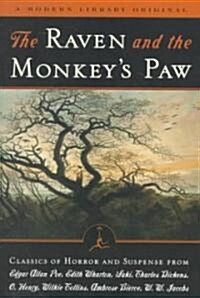 The Raven and the Monkeys Paw: Classics of Horror and Suspense from the Modern Library (Paperback)