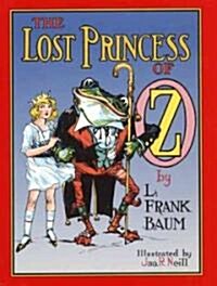 The Lost Princess of Oz (Hardcover)