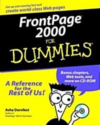 FrontPage 2000 for Dummies [With CDROM] (Other)