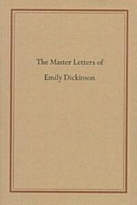The Master Letters of Emily Dickinson (Paperback)