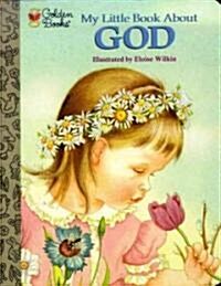 My Little Book about God (Board Books)