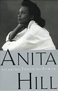 Speaking Truth to Power: A Memoir (Paperback)