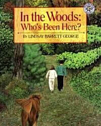 In the Woods: Whos Been Here? (Paperback)