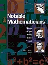 Notable Mathematicians (Hardcover)