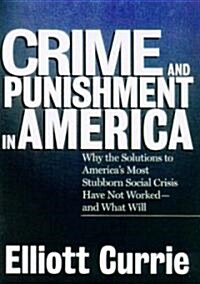 Crime and Punishment in America (Paperback)