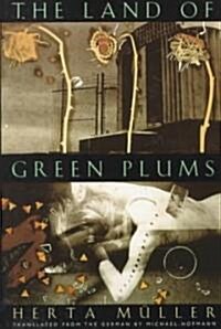 The Land of Green Plums (Paperback, Reprint)
