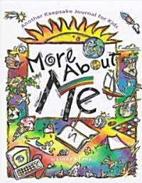 More about Me: Another Keepsake Journal (Paperback)