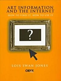 Art Information and the Internet (Paperback)