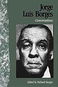 Jorge Luis Borges: Conversations (Paperback)
