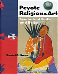 Peyote Religious Art (Hardcover)