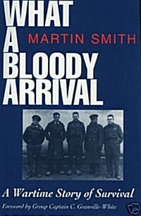What a Bloody Arrival (Hardcover)
