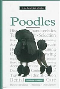 A New Owners Guide to Poodles (Hardcover)