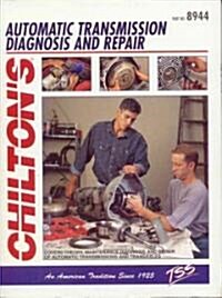 Automatic Transmission Diagnosis and Repair (Paperback)