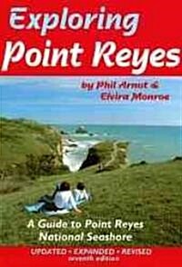 Exploring Point Reyes (Paperback, 7th)