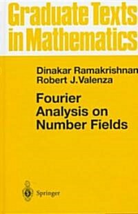 Fourier Analysis on Number Fields (Hardcover)