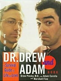 The Dr. Drew and Adam Book (Paperback)