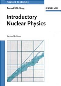 Introductory Nuclear Physics (Hardcover, 2, Revised)