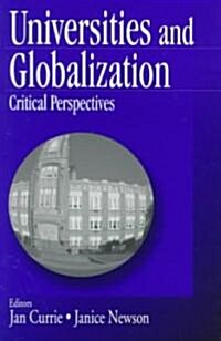 Universities and Globalization: Critical Perspectives (Paperback)