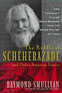 [중고] The Riddle of Scheherazade: And Other Amazing Puzzles (Paperback)