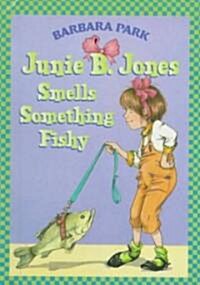 Junie B. Jones #12: Junie B. Jones Smells Something Fishy (Library Binding)
