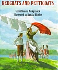 Redcoats and Petticoats (Hardcover)