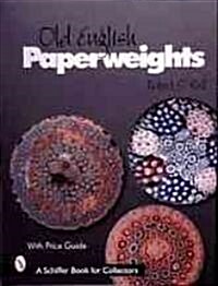 Old English Paperweights (Hardcover)