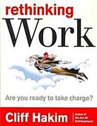 [중고] Rethinking Work : Are You Ready to Take Charge? (Paperback)