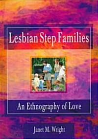 Lesbian Step Families (Paperback)