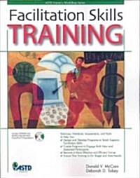 Facilitation Skills Training [With CDROM] (Paperback)