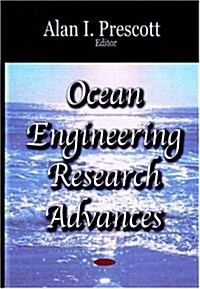 Ocean Engineering Research Advances (Hardcover)